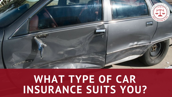 Car wreck, Car Insurance, and Personal Injury: What Type of Car Insurance Suits You?